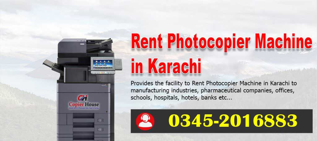 Rent Photocopier Machine in Karachi